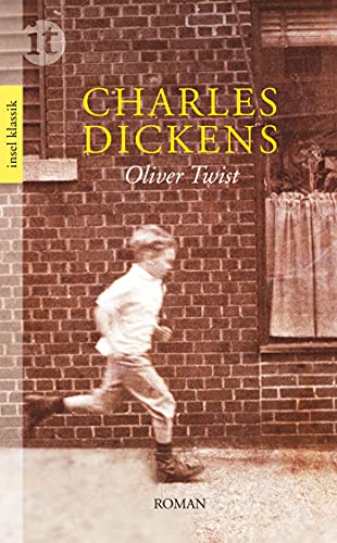 Stock image for Oliver Twist : [Roman]. Charles Dickens. Aus dem Engl. von Gustav Meyrink / Insel-Taschenbuch ; 4077 : Insel-Klassik for sale by BBB-Internetbuchantiquariat