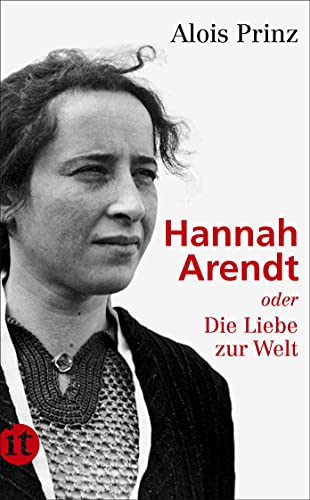 Imagen de archivo de Hannah Arendt oder Die Liebe zur Welt a la venta por Open Books