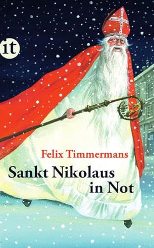 Sankt Nikolaus in Not (insel taschenbuch) - Timmermans, Felix