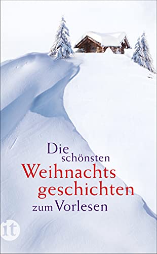 Stock image for Die schnsten Weihnachtsgeschichten zum Vorlesen (insel taschenbuch) for sale by medimops