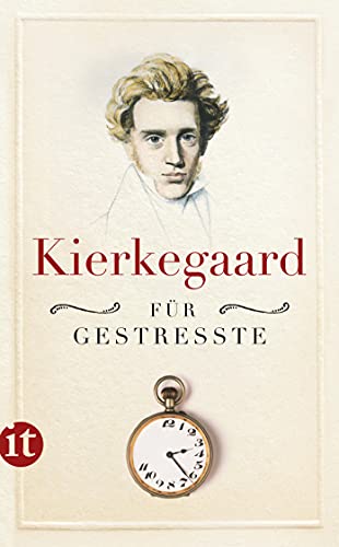 Beispielbild fr Kierkegaard f�r Gestresste zum Verkauf von Chiron Media