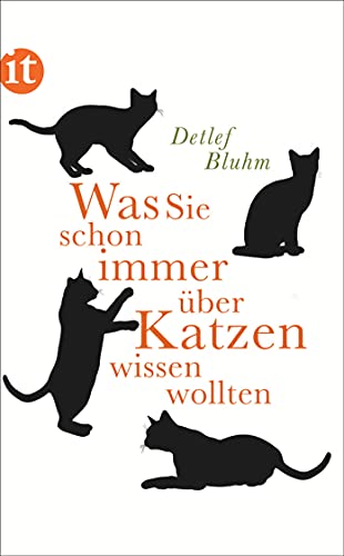 9783458359456: Bluhm, D: Was Sie schon immer ber Katzen wissen wollten