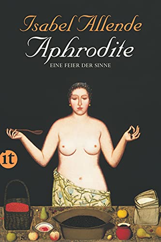 Stock image for Aphrodite - Eine Feier der Sinne (insel taschenbuch) for sale by medimops