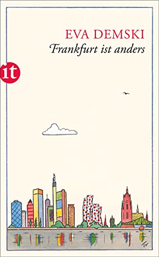 9783458359784: Frankfurt ist anders: Mein Stadtplan