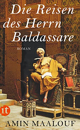 9783458360056: Die Reisen des Herrn Baldassare: Roman: 4305