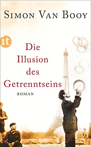 Die Illusion des Getrenntseins: Roman (insel taschenbuch) - Simon Van Booy