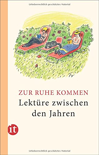 Beispielbild fr Lektre zwischen den Jahren 2015: Zur Ruhe kommen (insel taschenbuch) zum Verkauf von DER COMICWURM - Ralf Heinig