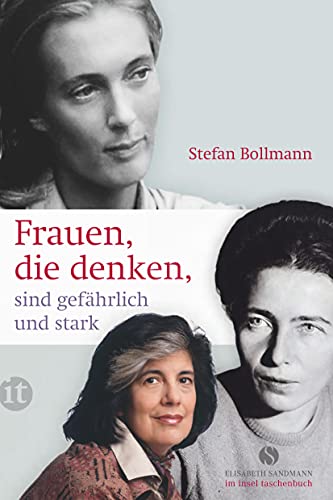 Beispielbild fr Frauen, die denken, sind gefhrlich und stark (insel taschenbuch) zum Verkauf von medimops