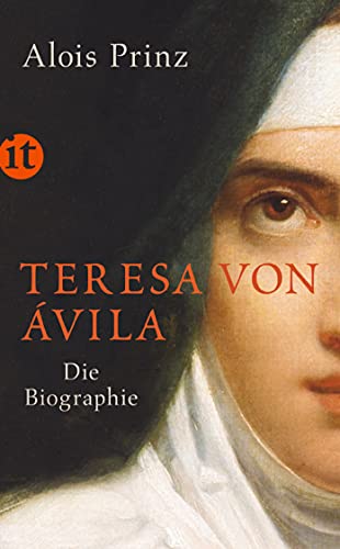 Beispielbild fr Teresa von vila: Die Biographie (insel taschenbuch) zum Verkauf von medimops