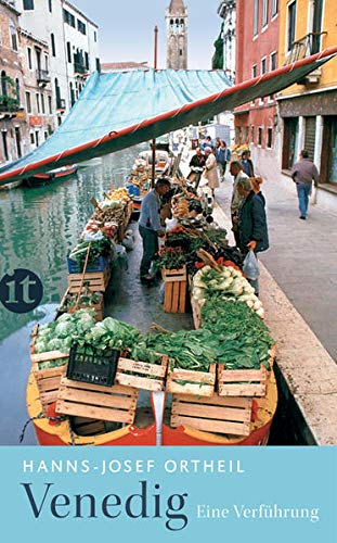 Beispielbild für Venedig: Eine Verführung (insel taschenbuch) zum Verkauf von medimops