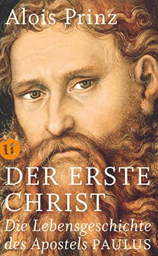 Stock image for Der erste Christ: Die Lebensgeschichte des Apostels Paulus (insel taschenbuch) for sale by medimops