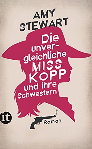 Stock image for Die unvergleichliche Miss Kopp und ihre Schwestern: Roman for sale by Librairie Th  la page