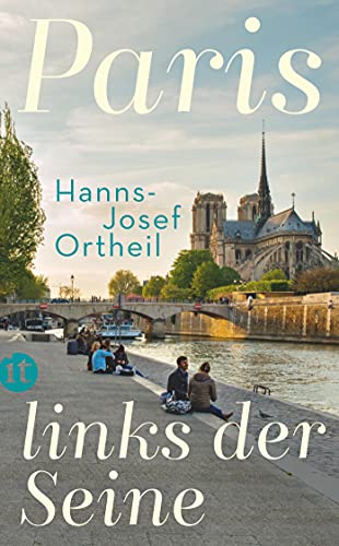 Beispielbild fr Paris, links der Seine (insel taschenbuch) zum Verkauf von medimops