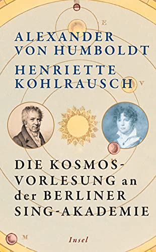 Beispielbild fr Die Kosmos-Vorlesung an der Berliner Sing-Akademie zum Verkauf von text + tne