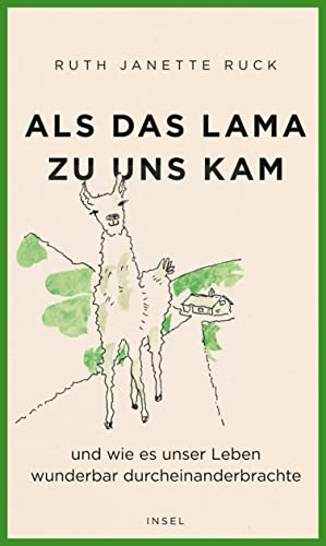 Beispielbild für Als das Lama zu uns kam und wie es unser Leben wunderbar durcheinanderbrachte zum Verkauf von medimops
