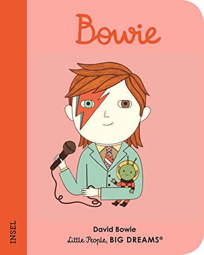 9783458643302: David Bowie: Little People, Big Dreams. Mini | Pappbilderbuch mit abgerundeten Ecken fr Kinder von 1 bis 3 Jahren