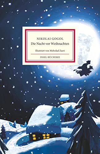 Beispielbild fr Die Nacht vor Weihnachten. Aus dem Russischen von Dorothea Trottenberg. Insel Bcherei Nr. 1485 / Sonderausgabe zum Verkauf von Hylaila - Online-Antiquariat