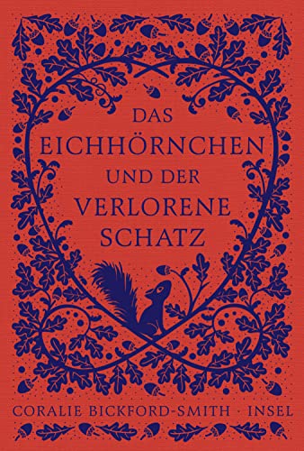 Beispielbild fr Das Eichhrnchen und der verlorene Schatz zum Verkauf von Blackwell's