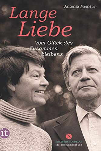 Stock image for Lange Liebe: Vom Glck des Zusammenbleibens (Elisabeth Sandmann im it) for sale by medimops