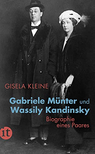 9783458681663: Gabriele Mnter und Wassily Kandinsky: Biographie eines Paares: 4866