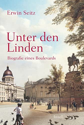 Beispielbild fr Unter den Linden: Eine Biografie (insel taschenbuch) zum Verkauf von medimops
