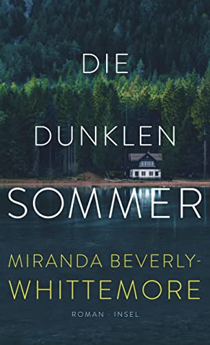 9783458682479: Die dunklen Sommer: Roman | Eine kompromisslose Gemeinschaft, die fnf junge Menschen zu einer unumkehrbaren Tat treibt: 4947