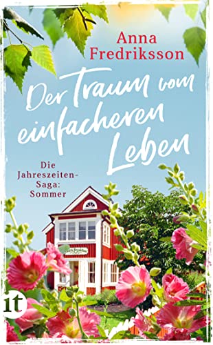 Beispielbild fr Der Traum vom einfacheren Leben: Sommer in Sallys Bed & Breakfast (Die Jahreszeiten-Saga) zum Verkauf von medimops