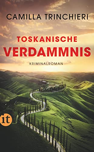 Stock image for Toskanische Verdammnis: Kriminalroman | Espresso, Cornetto und ein Toter im Kofferraum (Nico Doyle ermittelt) for sale by medimops