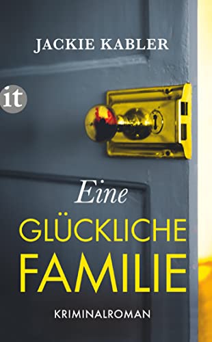 Stock image for Eine glckliche Familie: Roman (insel taschenbuch) for sale by medimops