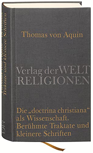 9783458700173: Die doctrina christiana als Wissenschaft - Berhmte Traktate und kleinere Schriften