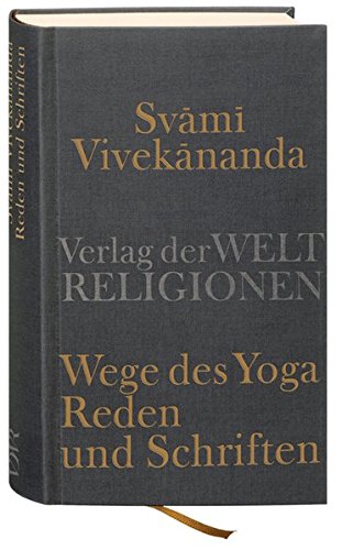 9783458700197: Vivekananda, S: Wege des Yoga