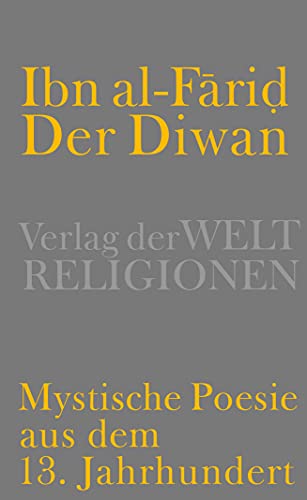 9783458700371: Der Diwan - Mystische Poesie aus dem 13. Jahrhundert