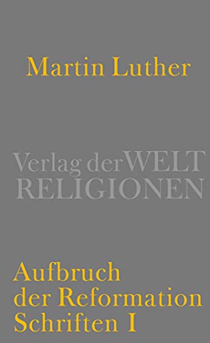 Stock image for Aufbruch der Reformation. Schriften I. Reformation der Frmmigkeit und Bibelauslegung. Schriften II (2 Bde.) for sale by Jan Wieczorek