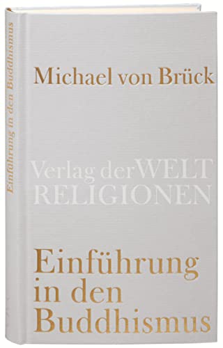 9783458710011: Einfhrung in den Buddhismus