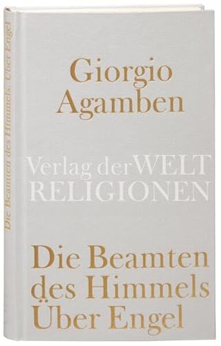 9783458710073: Die Beamten des Himmels: ber Engel