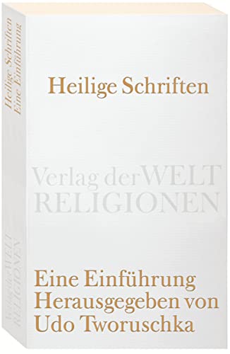 Beispielbild für Heilige Schriften: Eine Einführung (Verlag der Weltreligionen Taschenbuch) zum Verkauf von medimops