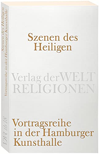 Imagen de archivo de Szenen des Heiligen a la venta por Antiquariat Walter Nowak