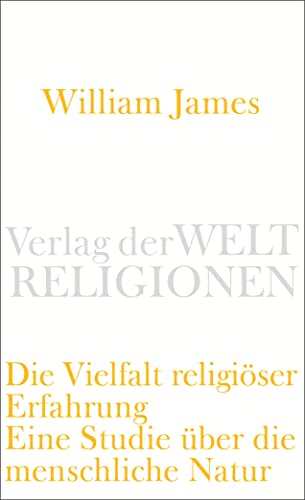 Imagen de archivo de Die Vielfalt religiser Erfahrung -Language: german a la venta por GreatBookPrices
