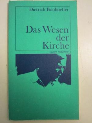 Beispielbild fr Das Wesen der Kirche zum Verkauf von medimops