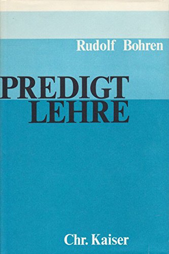 9783459006441: Predigtlehre. [Einfhrung in die evangelische Theologie Band 4].