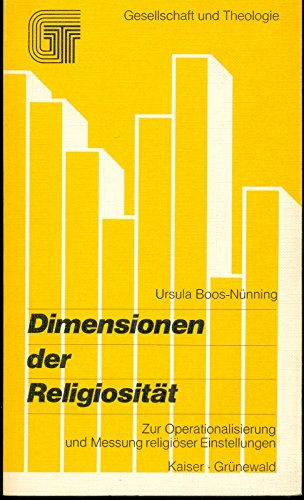 Stock image for Dimensionen der Religisitt. Zur Operationalisierung und Messung religiser Einstellungen. for sale by medimops