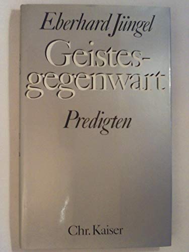 Beispielbild fr Geistesgegenwart . Predigten. zum Verkauf von medimops