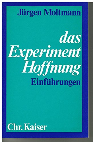 Beispielbild fr Das Experiment Hoffnung. Einfhrungen zum Verkauf von Gerald Wollermann