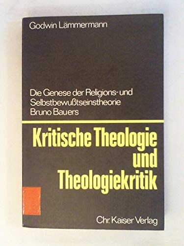 Stock image for Kritische Theologie und Theologiekritik. for sale by Buchmerlin
