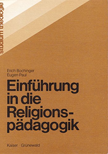 Stock image for Einfhrung in die Religionspdagogik for sale by Versandantiquariat Felix Mcke