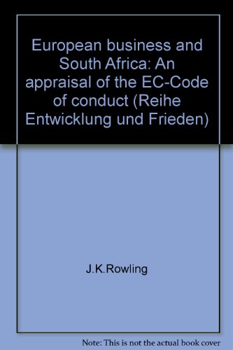 European Business and South Africa: An Appraisal of the EC-Code of Conduct