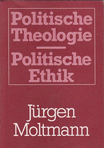 Beispielbild fr Politische Theologie, Politische Ethik zum Verkauf von medimops