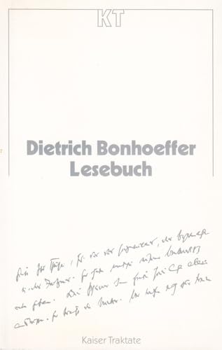 Lesebuch. Kaiser Traktakte - Bonhoeffer, Dietrich und Otto (Hrsg.) Dudzus