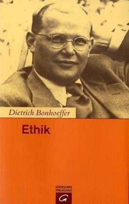 Ethik. Zusammengestellt von Eberhard Bethge