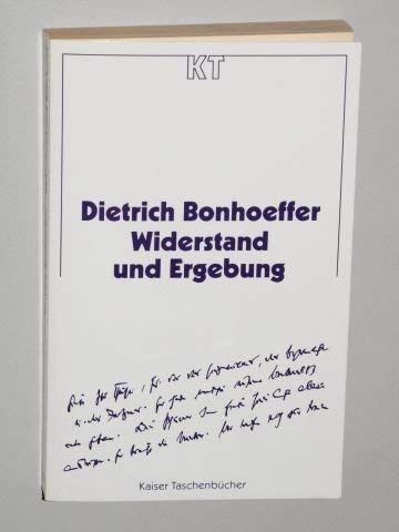 Stock image for Widerstand und Ergebung : Briefe und Aufzeichnungen aus der Haft. Hrsg. von Eberhard Bethge. Mit e. Nachw. von Christian Gremmels / Kaiser-Taschenbcher ; 100 for sale by Versandantiquariat Schfer